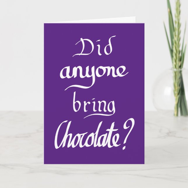 Funny Chocolate Quote Card (Front)