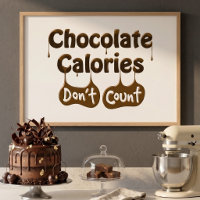 Funny Chocolate Quote | Sweet Tooth Kitchen Decor
