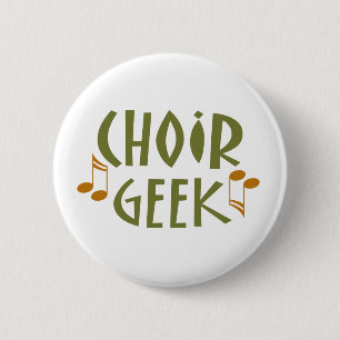 Funny Choir Geek Music Gift 2 Inch Round Button