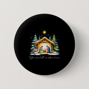 Funny Christian Christmas Jesus Oh Come Let Us Ado 2 Inch Round Button