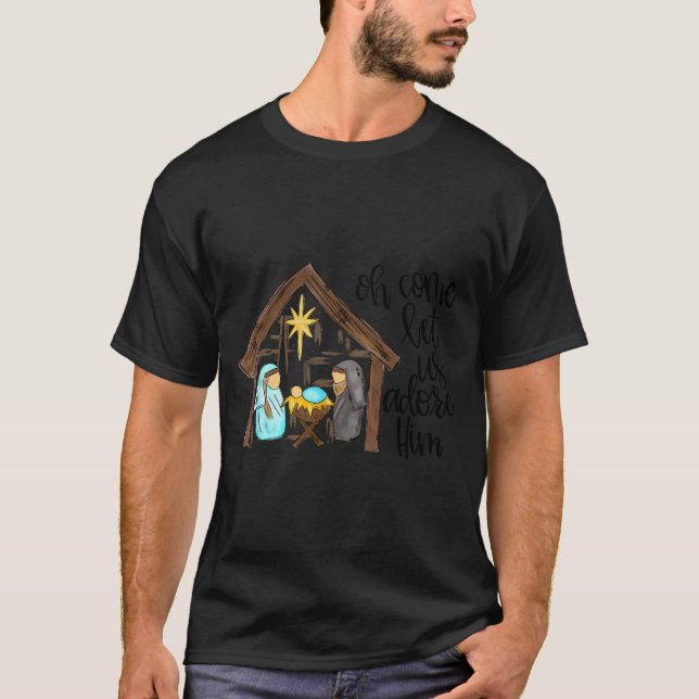 Funny Christian Christmas Jesus Oh Come Let Us Ado T-Shirt (Front)