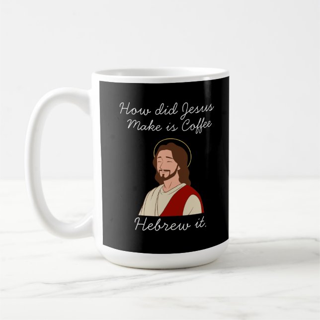 Funny  Christian  joke  Coffee Mug (Left)