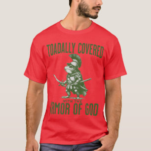 Funny Christian Meme Frog God Armor Bible Verse Je T-Shirt