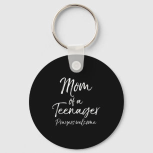 Funny Christian Mother's Mom Of A Teenager Prayers Keychain