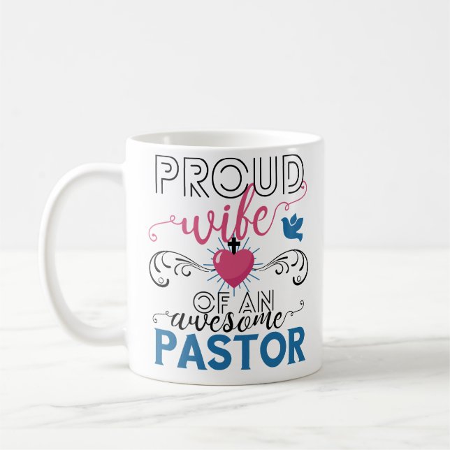 Funny Christian Pastor Proud Loving Wife Mug (Left)