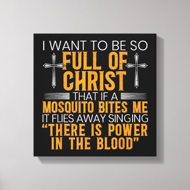 Funny Christian Religious Servant Of God Faithful  Canvas Print (Front)