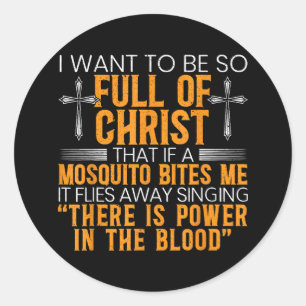 Funny Christian Religious Servant Of God Faithful  Classic Round Sticker
