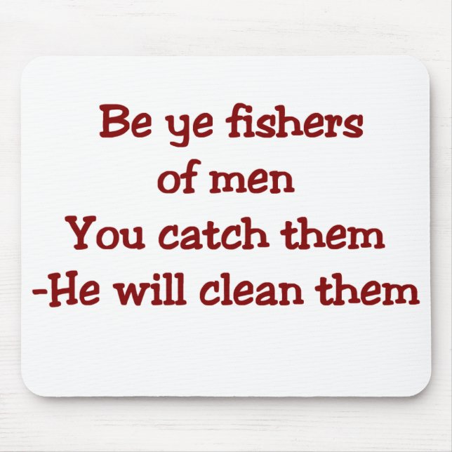 Funny Christian Saying Mouse Pad (Front)