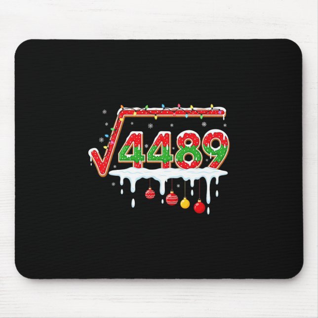 Funny Christmas 67 Meme Square Root 4489 Slang Mat Mouse Pad (Front)