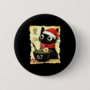 Funny Christmas 67 Six Seven Cat Ramen Japanese Ka 2 Inch Round Button