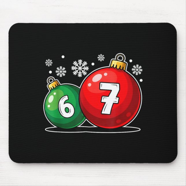 Funny Christmas 67 Six Seven Meme Gen Alpha Slang  Mouse Pad (Front)