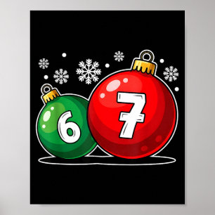 Funny Christmas 67 Six Seven Meme Gen Alpha Slang  Poster
