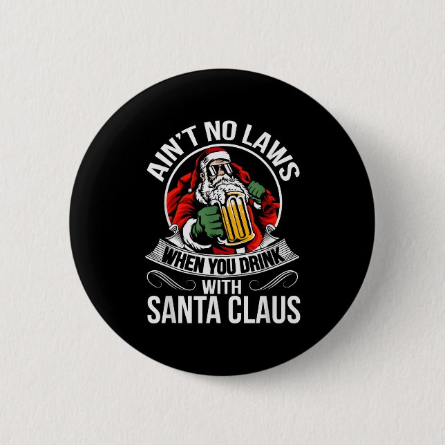 Funny Christmas Beer Drinking With Santa Clause  2 Inch Round Button (Front)