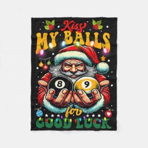 Funny Christmas Billiards Kiss My For Good Luck Fleece Blanket