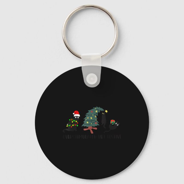 Funny Christmas Black Cat Overstimulated But Festi Keychain (Front)