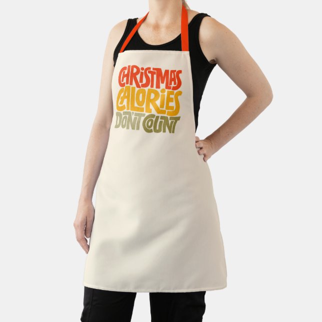 Funny Christmas Calories Don’t Count Design Apron (Insitu)