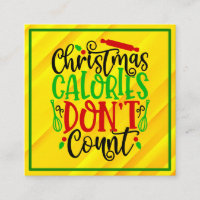 Funny Christmas Calories Don’t Count Design