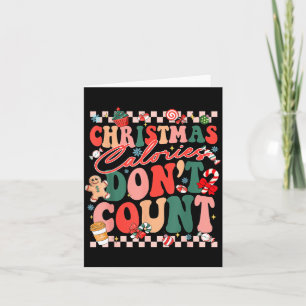 Funny Christmas Calories Don't Count Xmas Cookie  Card