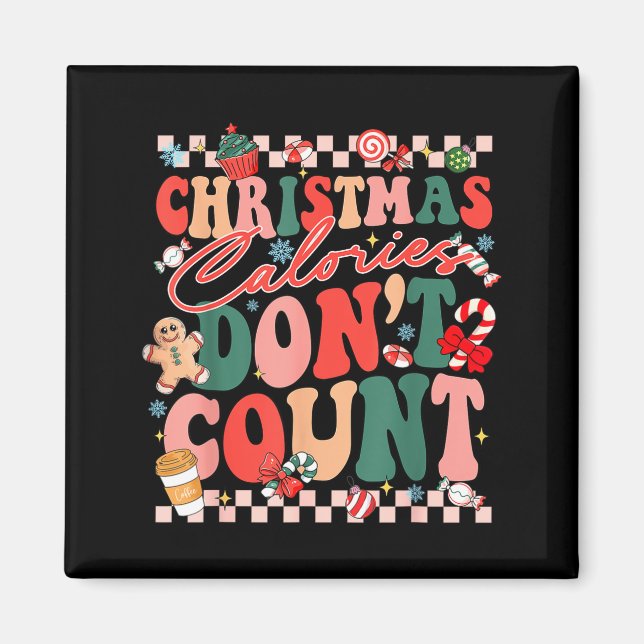 Funny Christmas Calories Don't Count Xmas Cookie  Magnet (Front)