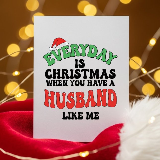Funny Christmas Card for Husband (Creator Uploaded)