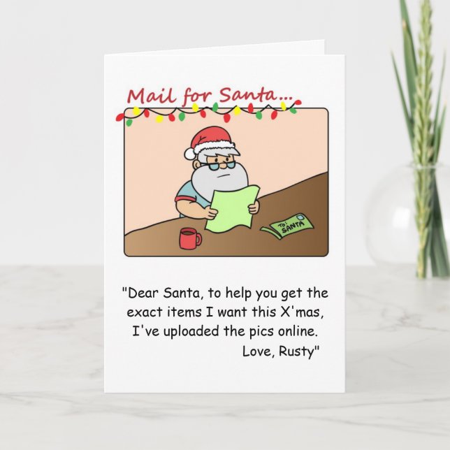 Funny Christmas Card: Santa reads request mail Holiday Card (Front)