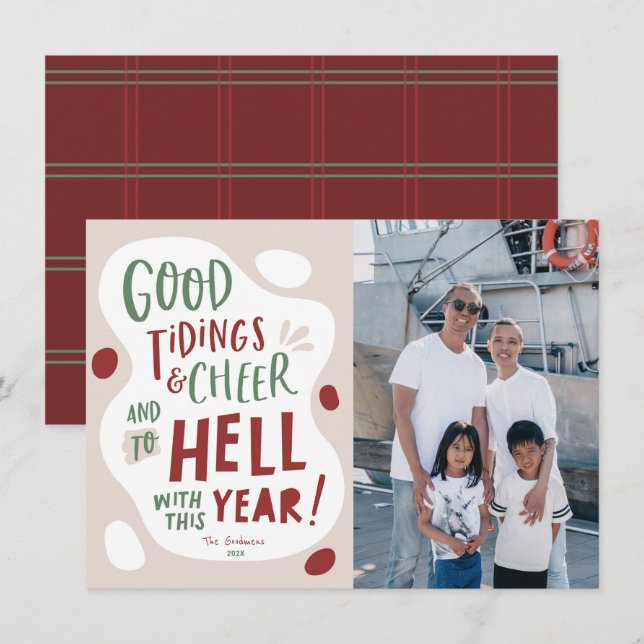 Funny Christmas Card, To hell with this year photo Holiday Card (Front/Back)