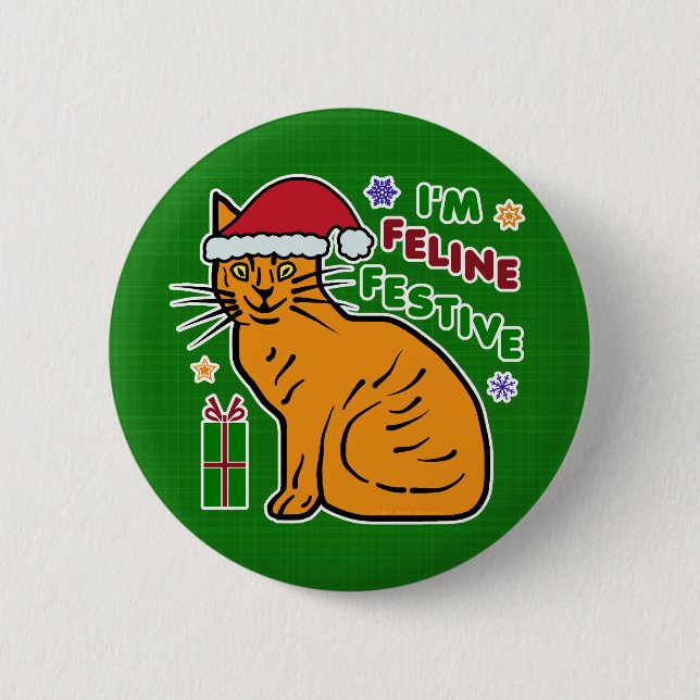 Funny Christmas Cat Feline Festive Holiday Pun 2 Inch Round Button (Front)
