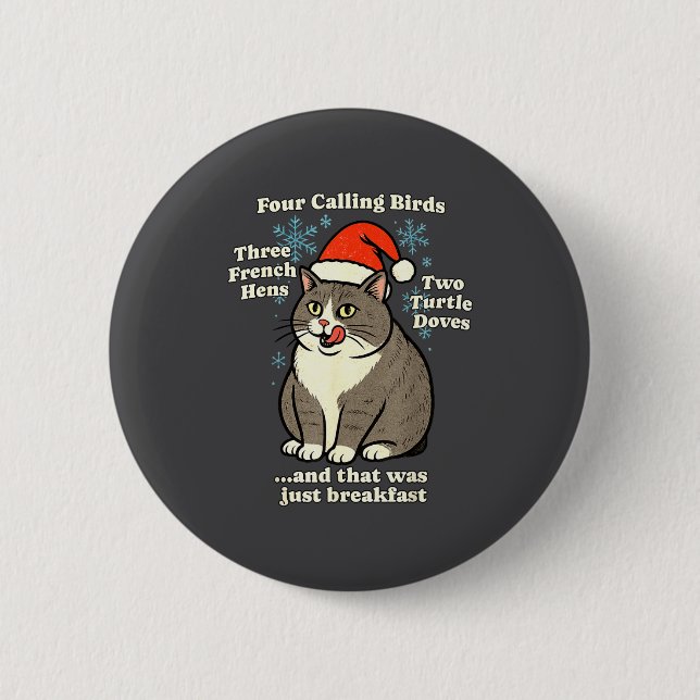 Funny Christmas Cat Meme Caroling Holiday Santa Ha 2 Inch Round Button (Front)
