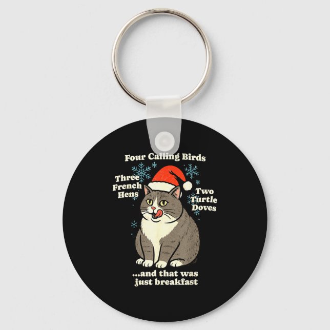 Funny Christmas Cat Meme Caroling Holiday Santa Ha Keychain (Front)