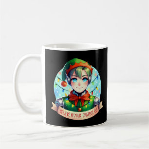 Funny Christmas Chatbot Memes Believe In Your Elf Coffee Mug