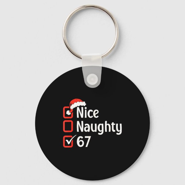 Funny Christmas Checked List Nice Naughty 6 7 Meme Keychain (Front)