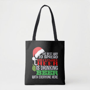 Funny Christmas Cheer Beer Drinking Holiday Spirit Tote Bag