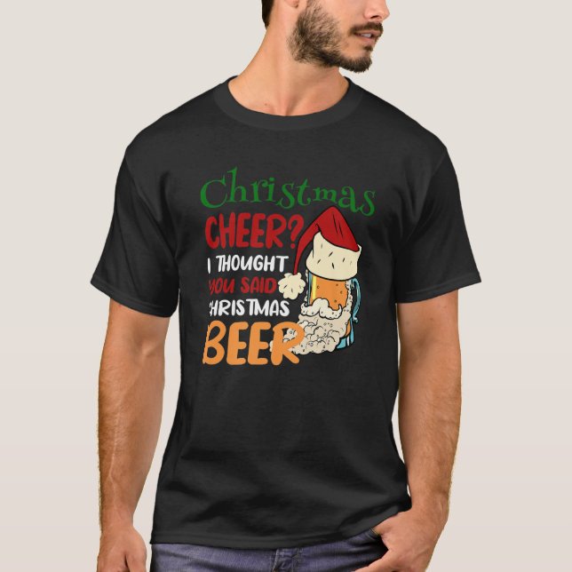 Funny Christmas Cheer Beer Mug In Santa Claus Hat T-Shirt (Front)