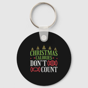 Funny Christmas Christmas Calories Don't Count Keychain