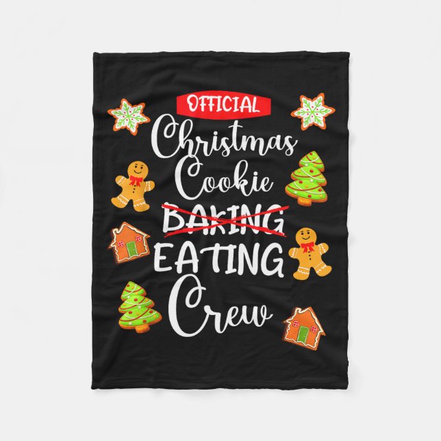 Funny Christmas Cookie Eating Not Baking Crew - Gi Fleece Blanket (Front)