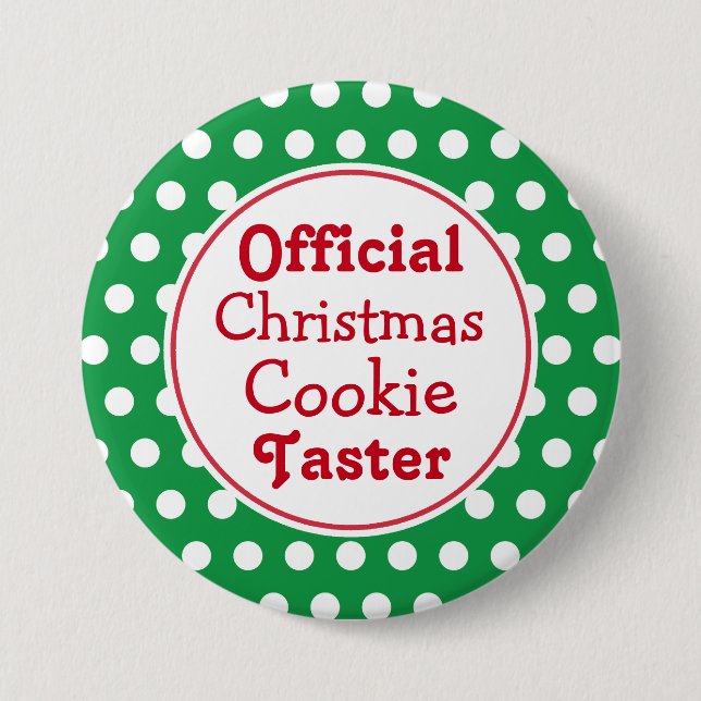 Funny Christmas Cookie Taster Pin Button (Front)