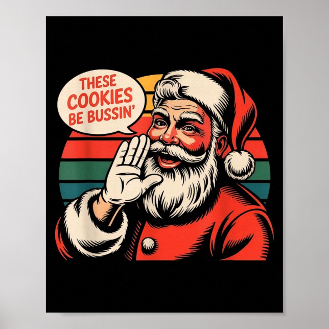Funny Christmas Cookies Meme Brainrot Santa Claus  Poster (Front)
