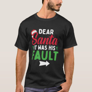 Funny Christmas Couples Shirts Dear Santa It Was H