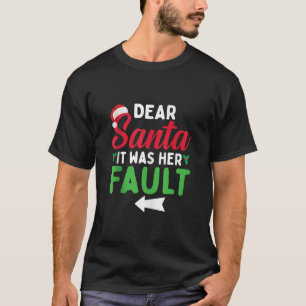 Funny Christmas Couples Shirts Dear Santa It Was H