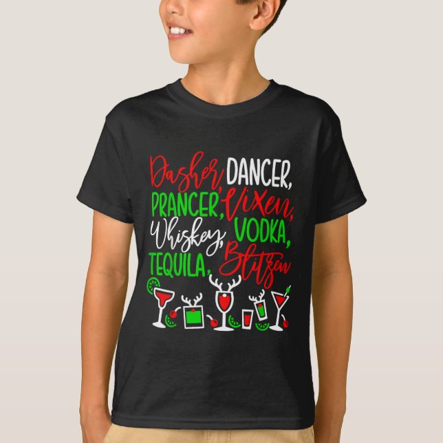 Funny Christmas Dasher Dancer Prancer Vixen Whiske T-Shirt (Front)