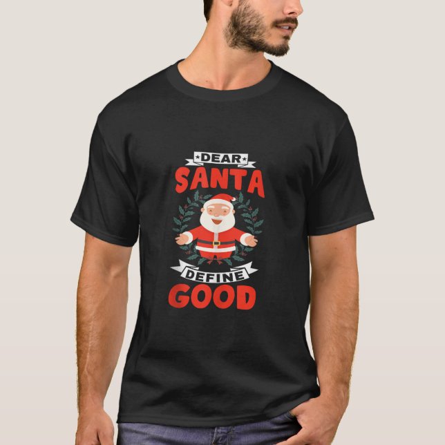 Funny Christmas Dear Santa Define Good Tank Top (Front)
