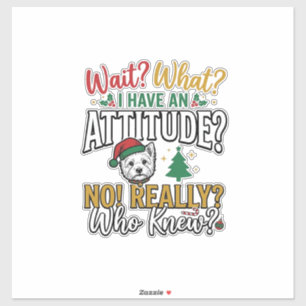 Funny Christmas Dog Attitude Quote Vintage Shirt D