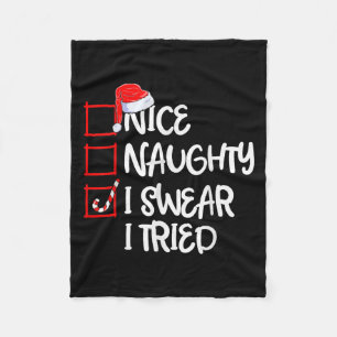 Funny Christmas Family Pajama Nice Naughty I Tried Fleece Blanket