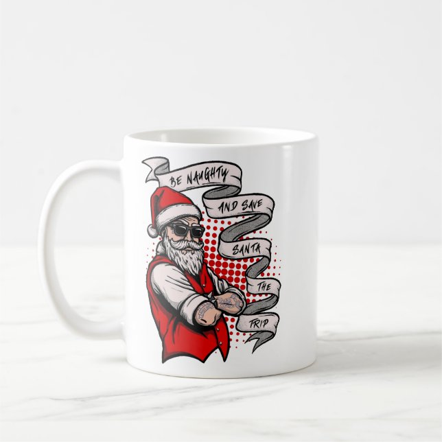 Funny Christmas Festive Be Naughty Santa Holiday  Coffee Mug (Left)