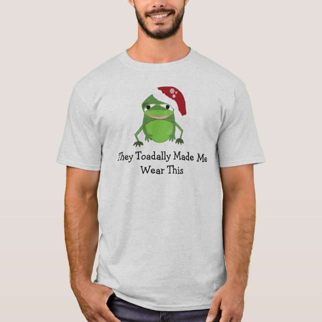 Funny Christmas Frog With Saying T-Shirt (Front)