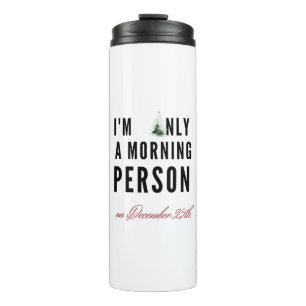 Funny Christmas gift Thermal Tumbler