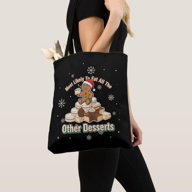 Funny Christmas Gingerbread Man - Most Likely  Tote Bag (Close Up)