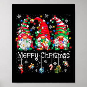 Funny Christmas Gnome Hanging With My Gnomies Fami Poster