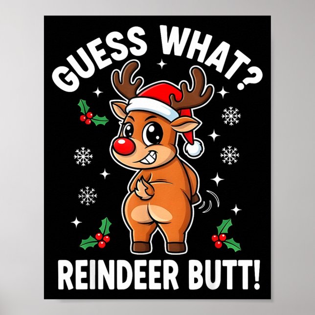Funny Christmas Guess What Reindeer Butt Santa Hat Poster (Front)