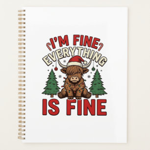 Funny Christmas Highland Cow I’m Fine Everything I Planner